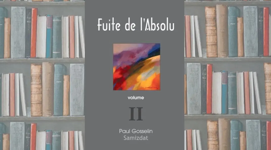 Fuite de l’Absolu