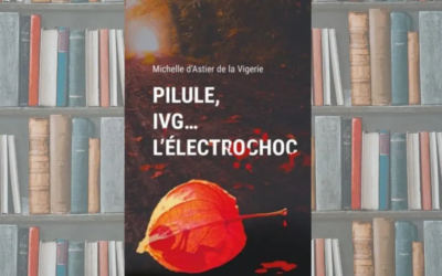 ​​​​​​​Pilule, IVG… l’électrochoc