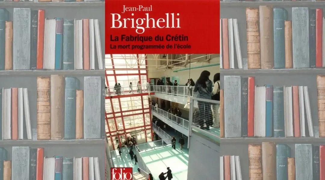 La Fabrique du Crétin