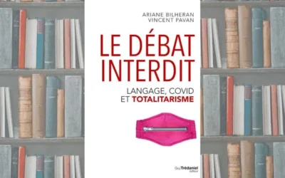 Le Débat interdit – Langage, covid et totalitarisme