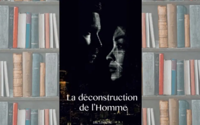 La déconstruction de l’homme