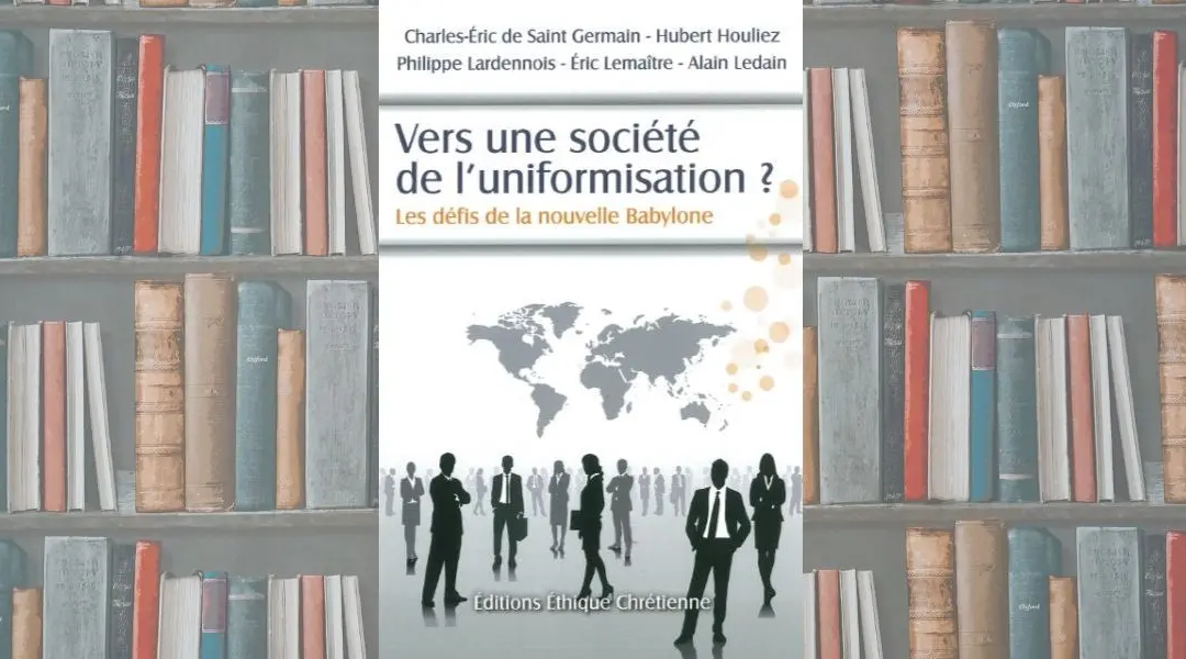 Vers une société de l’uniformisation ?