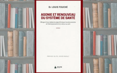 Agonie et renouveau du système de Santé