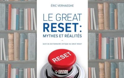 Le Great Reset : mythes et réalités