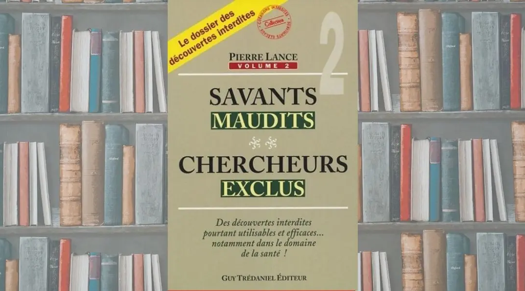 Savants maudits, chercheurs exclus – Volume 2