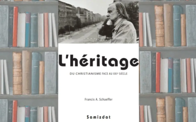L'héritage Francis A. Schaeffer