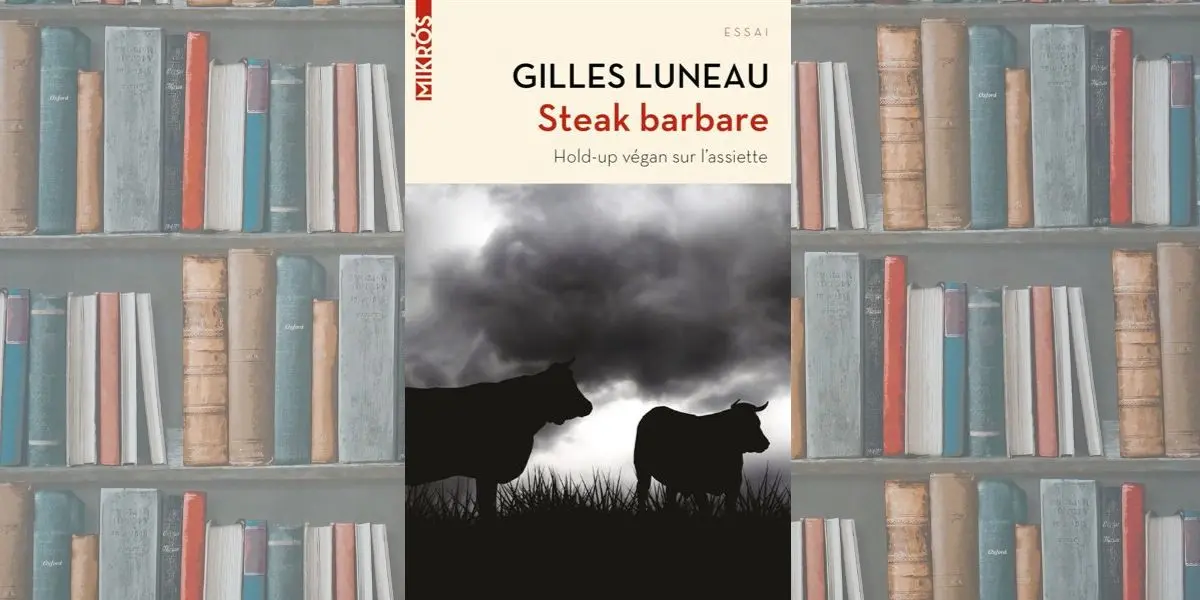 Steak barbare - Hold-up végan sur l'assiette