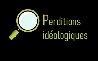 Perditions idéologiques