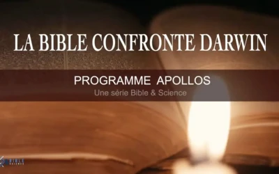 La Bible confronte Darwin ! Série Apollos